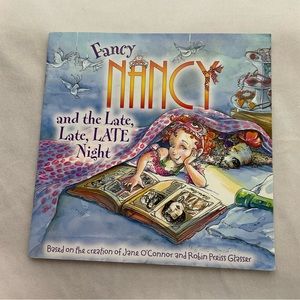 Fancy Nancy and the Late, Late, Late Night  Book